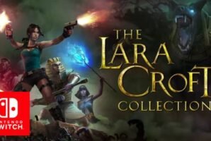 “Lara Croft Collection” é anunciado para Nintendo Switch!