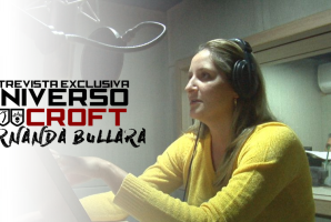 ENTREVISTA COM FERNANDA BULLARA (A VOZ BRASILEIRA DE LARA CROFT)