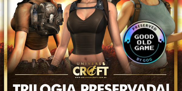 CLÁSSICOS DE TOMB RAIDER ENTRAM PARA O PROGRAMA DE PRESERVAÇÃO DA GOG!