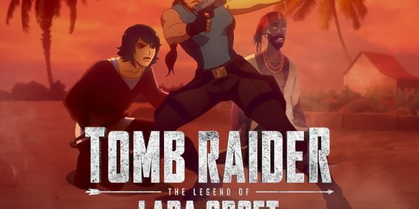 TRAILER DE NOVA TEMPORADA DE “TOMB RAIDER: A LENDA DE LARA CROFT” É REVELADO!