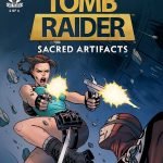 MINISSÉRIE TOMB RAIDER: SACRED ARTIFACTS CHEGA AO FIM COM LANÇAMENTO DA EDIÇÃO FINAL!